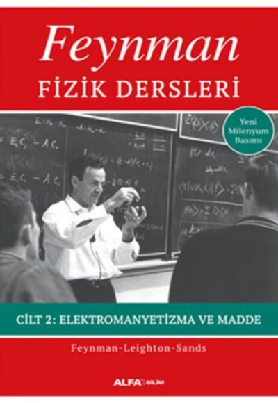 Feynman Fizik Dersleri Cilt 2 Elektromayetizma ve Madde