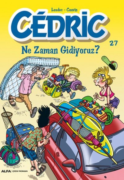 Cedric Ne Zaman Gidiyoruz