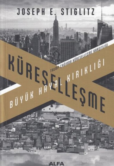 Küreselleşme-Büyük Hayal Kırıklığı