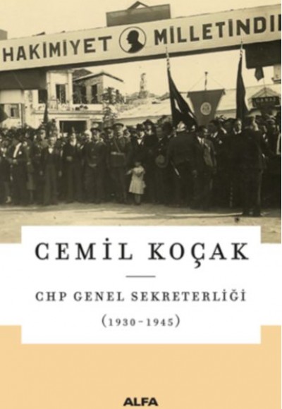 CHP Genel Sekreterliği (1930-1945)