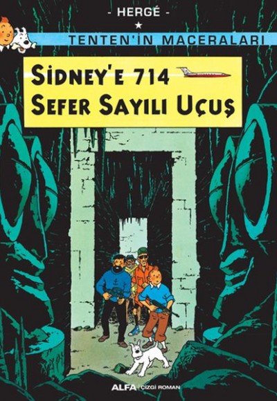 Sidney’e 714 Sefer Sayılı Uçuş - Tenten'in Maceraları