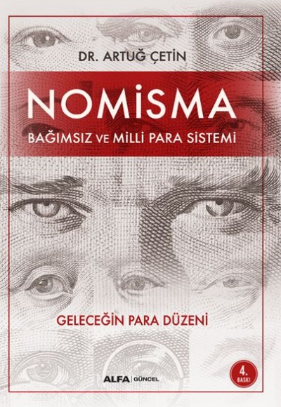 Nomisma - Bağımsız ve Milli Para Sistemi - Geleceğin Para Düzeni