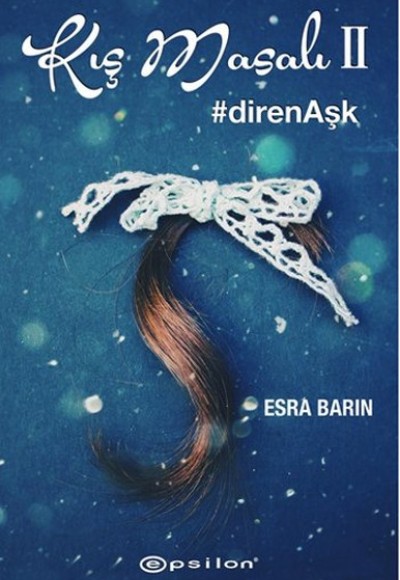 Kış Masalı 2  #direnAşk