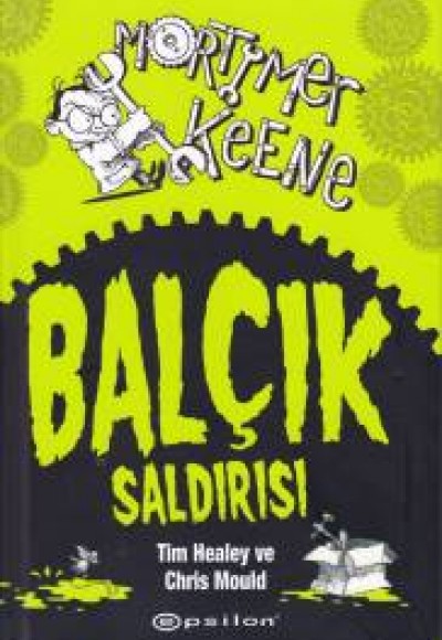 Mertymer Keene - Balçık Saldırısı