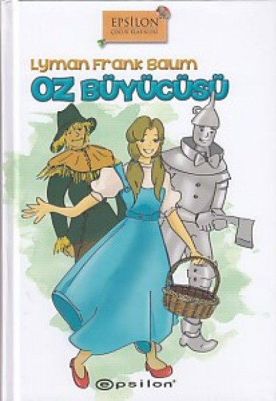 Oz Büyücüsü (Ciltli)