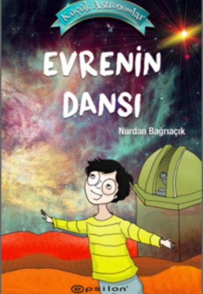 Küçük Astronomlar 4 - Evrenin Dansı (Ciltli)