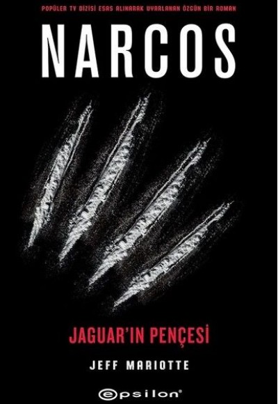 Narcos - Jaguar'ın Pençesi