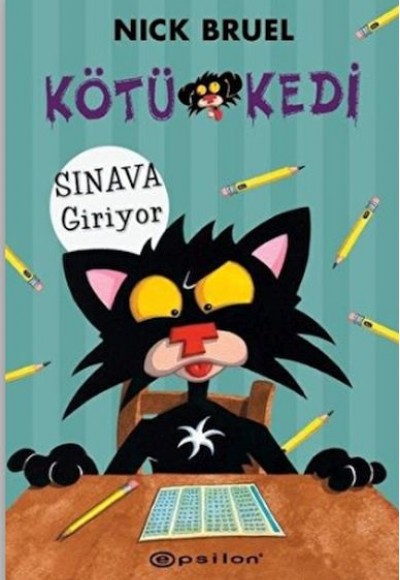 Kötü Kedi Sınava Giriyor