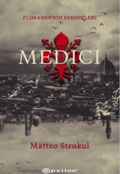 Medici - Floransa'nın Efendileri