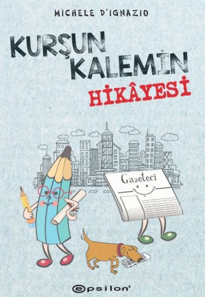 Kurşun Kalemin Hikayesi