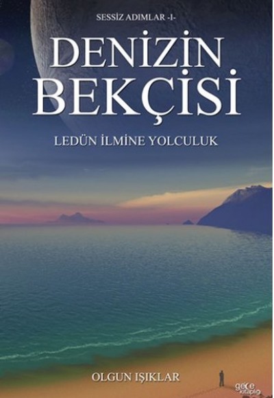 Denizin Bekçisi  Ledün İlmine Yolculuk