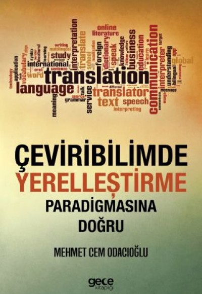 Çeviribilimde Yerelleştirme Paradigmasına Doğru