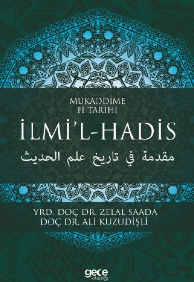 Mukaddime Fi Tarihi - İlmi’l- Hadis