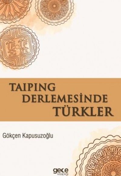 Taiping Derlemesinde Türkler