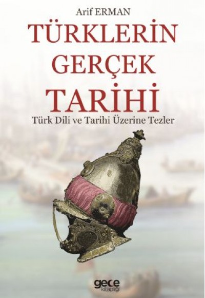 Türklerin Gerçek Tarihi