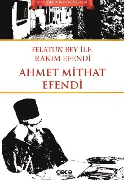 Felatun Bey İle Rakım Efendi