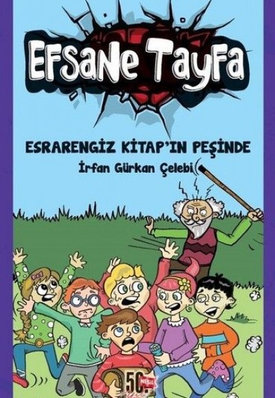 Efsane Tayfa - Esrarengiz Kitap'ın Peşinde