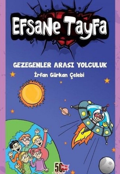 Efsane Tayfa - Gezegenler Arası Yolculuk