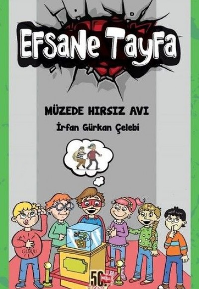 Efsane Tayfa - Müzede Hırsız Avı