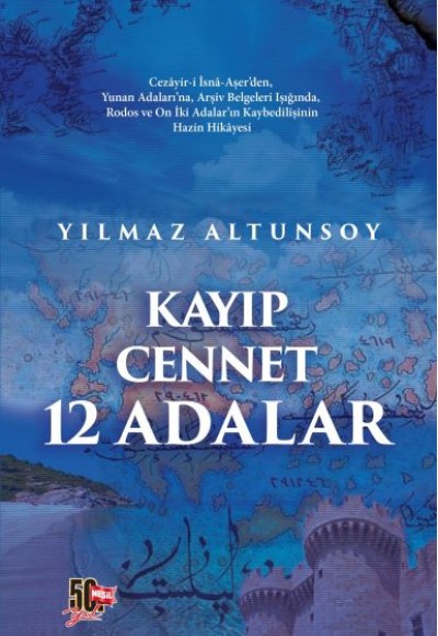 Kayıp Cennet - 12 Adalar