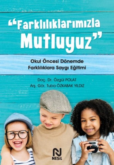 Farklılıklarımızla Mutluyuz