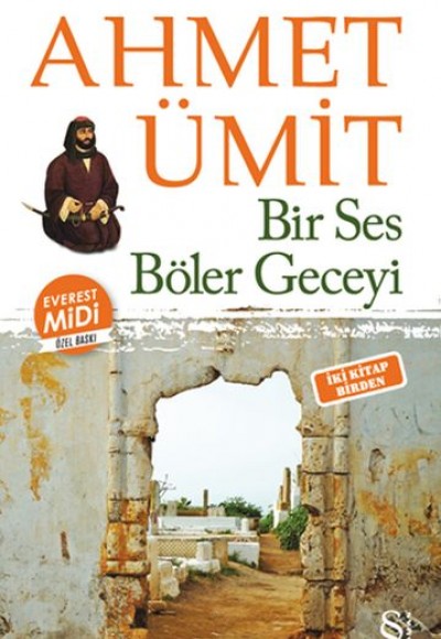 Çıplak Ayaklıydı Gece Bir Ses Böler Geceyi (İki Kitap Birden - Midi Boy)