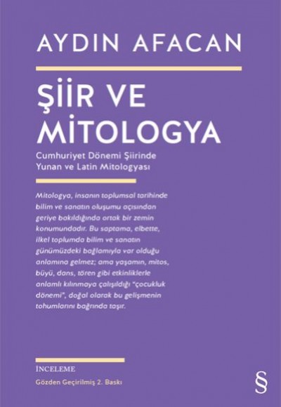 Şiir ve Mitologya - Cumhuriyet Dönemi Şiirinde Yunan ve Latin Mitologyası