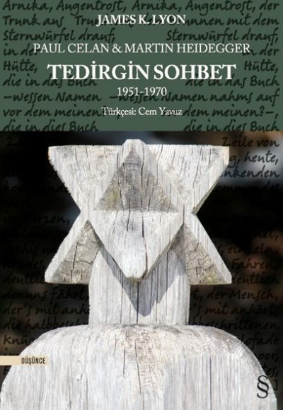 Paul Celan ve Martin Heidegger - Tedirgin Sohbet 1951-1970