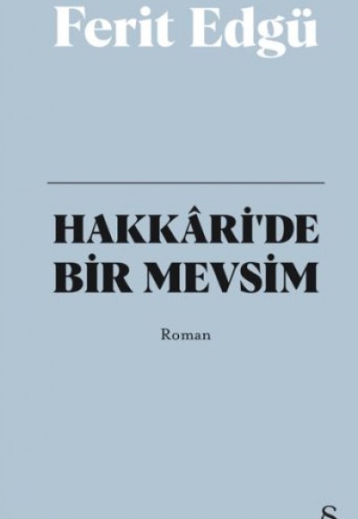 Hakkari’de Bir Mevsim (Bez Ciltli)