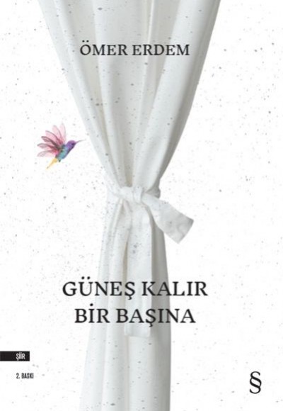 Güneş Kalır Bir Başına