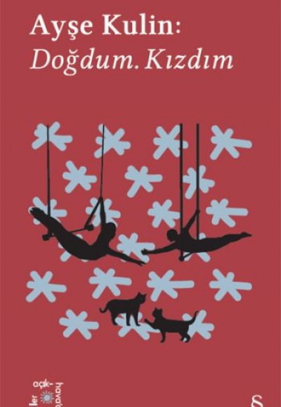 Ayşe Kulin: Doğdum. Kızdım - Everest Açıkhava 19