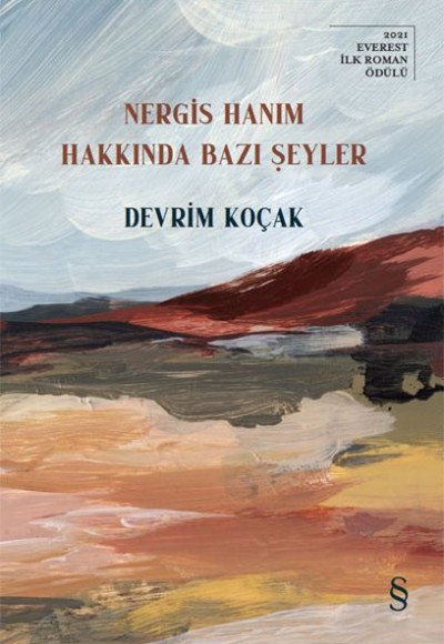 Nergis Hanım Hakkında Bazı Şeyler