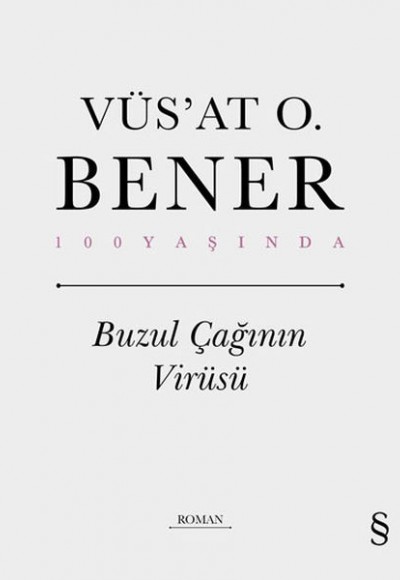 Buzul Çağının Virüsü