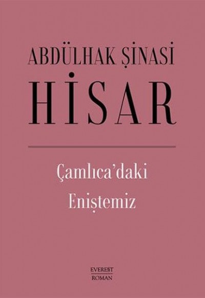 Çamlıca’daki Eniştemiz (Ciltli)