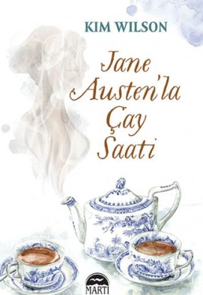 Jane Austen’la Çay Saati