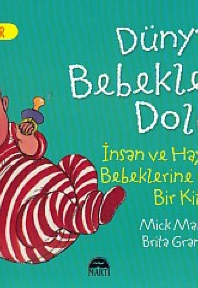 Harika Bilgiler - Dünya Bebeklerle Dolu!