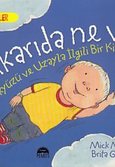 Harika Bilgiler - Yukarıda Ne Var?