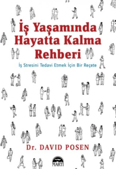 İş Yaşamında Hayatta Kalma Rehberi