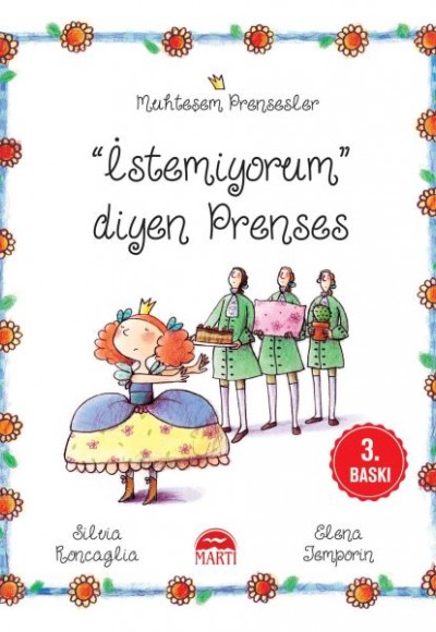 Muhteşem Prensesler - İstemiyorum Diyen Prenses