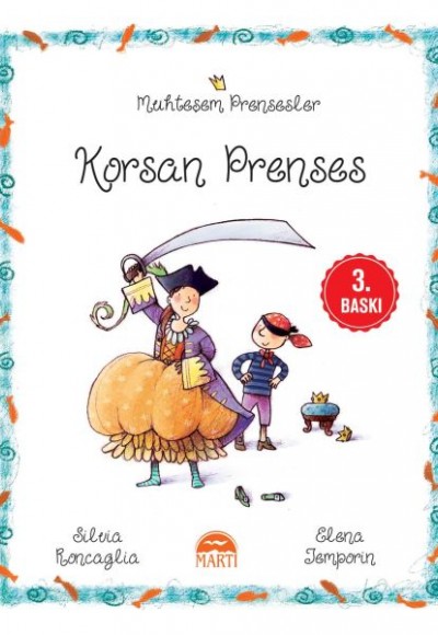 Muhteşem Prensesler - Korsan Prenses