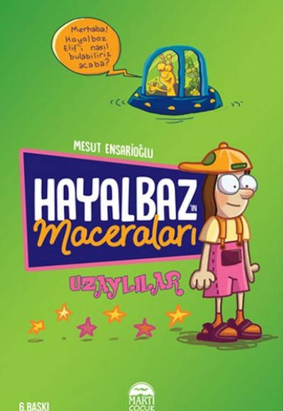 Hayalbaz'ın Maceraları-Uzaylılar