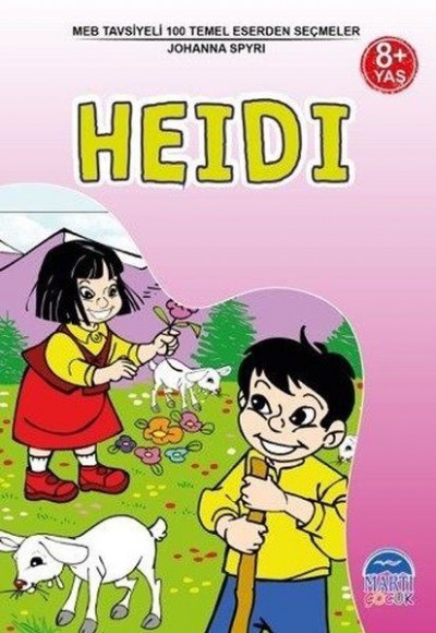 MEB Tavsiyeli 100 Temel Eserden Seçmeler - Heidi