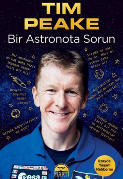 Bir Astronota Sorun - Uzayda Yaşam Rehberim