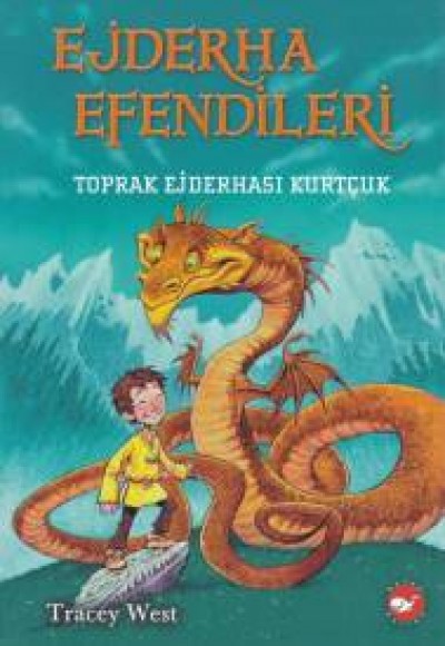 Ejderha Efendileri 1 - Toprak Ejderhası Kurtçuk