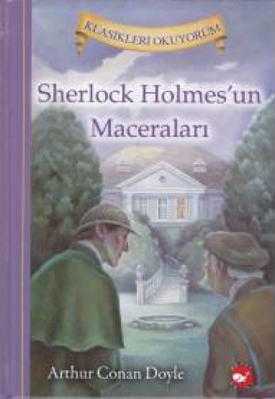 Klasikleri Okuyorum - Sherlock Holmes'un Maceraları