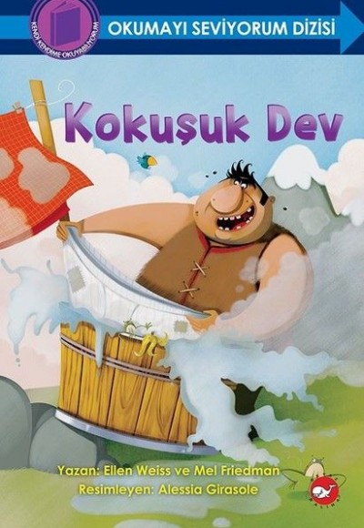 Okumayı Seviyorum Dizisi - Kokuşuk Dev (Ciltli)