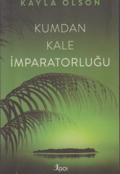 Kumdan Kale İmparatorluğu