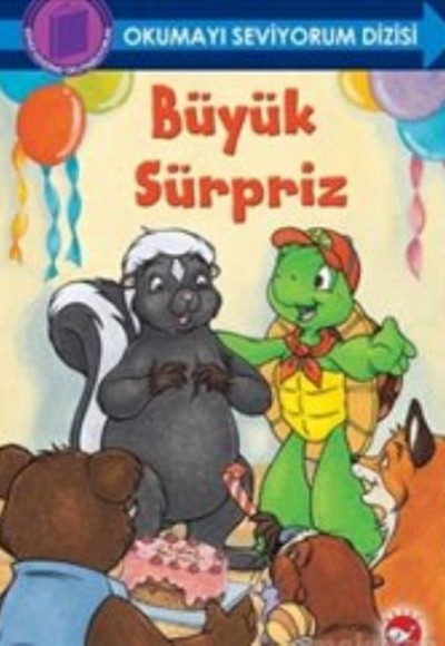 Okumayı Seviyorum Dizisi - Büyük Sürpriz (Ciltli)