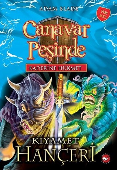 Kaderine Hükmet 2-Canavar Peşinde-Kıyamet Hançeri