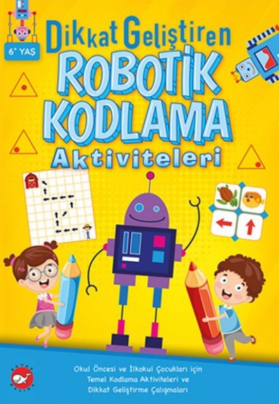 Dikkat Geliştiren Robotik Kodlama Aktiviteleri